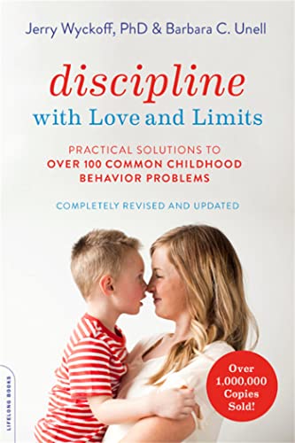 Stock image for Discipline with Love and Limits: Practical Solutions to Over 100 Common Childhood Behavior Problems for sale by ThriftBooks-Atlanta