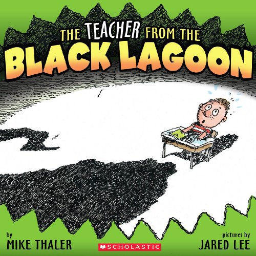 Stock image for The Teacher From The Black Lagoon for sale by Booksavers of MD