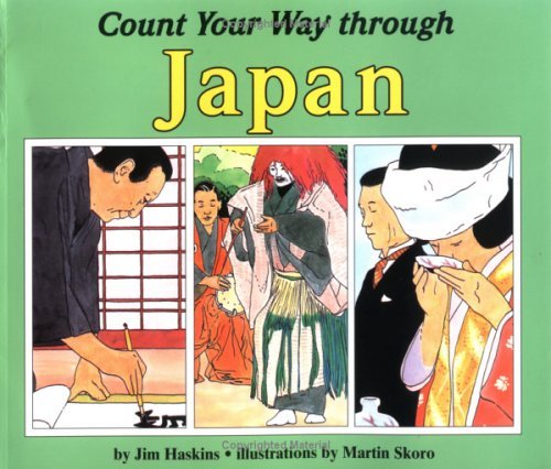 Count Your Way Through Japan (Turtleback School & Library Binding Edition) (9780738318400) by Haskins, Jim