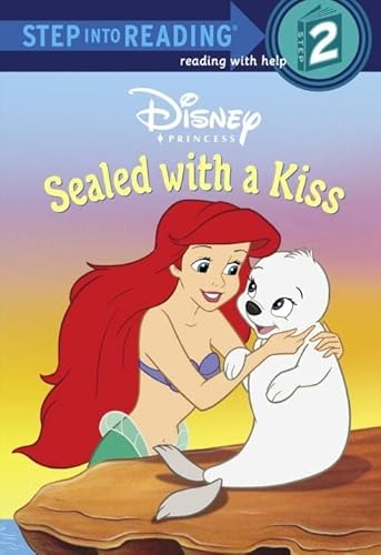 9780738369945: Sealed with a Kiss (Step into Reading, Step 2: Disney Princess)