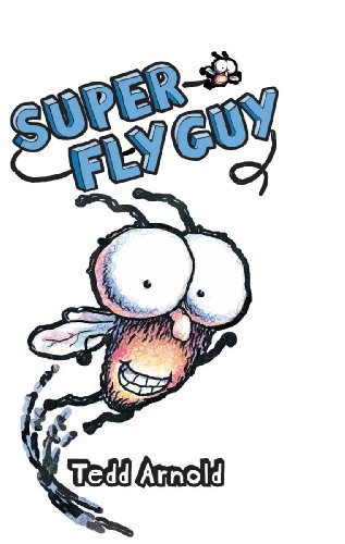Super Fly Guy (Turtleback School & Library Binding Edition) (9780738383347) by Arnold, Tedd