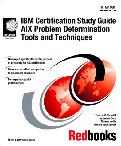 9780738418339: IBM Certification Study Guide AIX Problem Determination Tools and Techniques (IBM Redbooks)