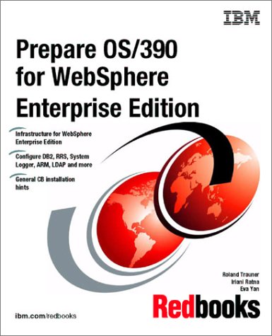 Prepare Os/390 for Websphere Enterprise Edition (9780738418964) by IBM Redbooks