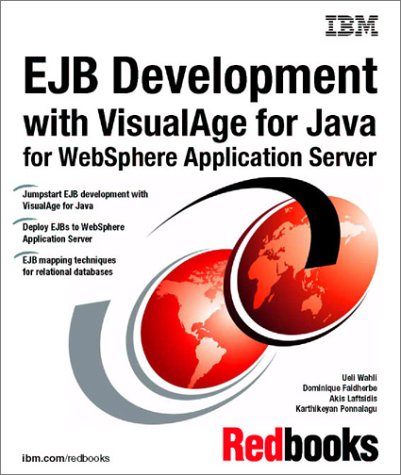 Stock image for EJB Development with VisualAge for Java for WebSphere Application Server (IBM Redbooks) for sale by -OnTimeBooks-