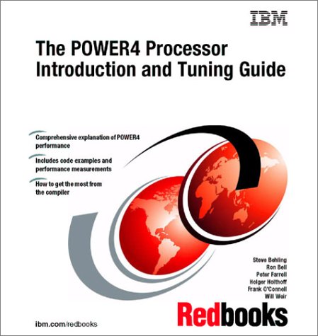 The Power4 Processor Introduction and Tuning Guide (IBM Redbooks) (9780738423555) by IBM Redbooks