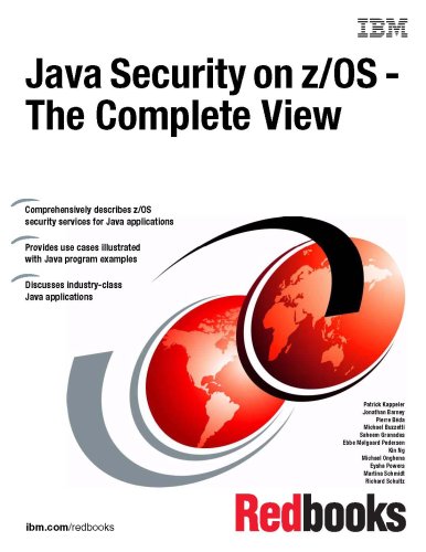 Java Security on Z/Os: The Complete View (9780738431864) by IBM Redbooks