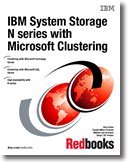 IBM System Storage N Series With Microsoft Clustering (9780738432663) by IBM Redbooks