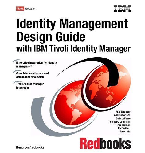 9780738433790: Identity Management Design Guide With IBM Tivoli Identity Manager