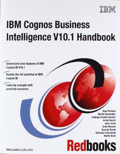 9780738434810: IBM Cognos Business Intelligence V10.1 Handbook