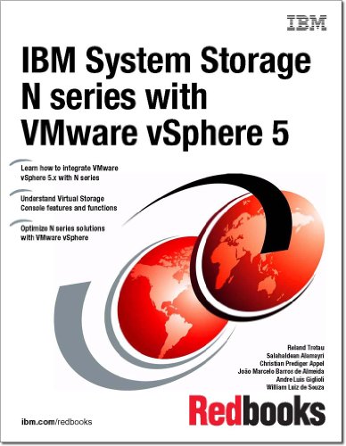 IBM System Storage N Series With Vmware Vsphere 5 (9780738437835) by IBM Redbooks