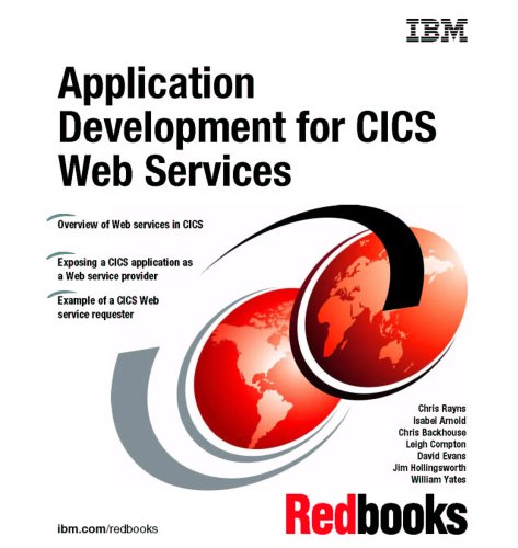 9780738496214: Application Development for Cics Web Services