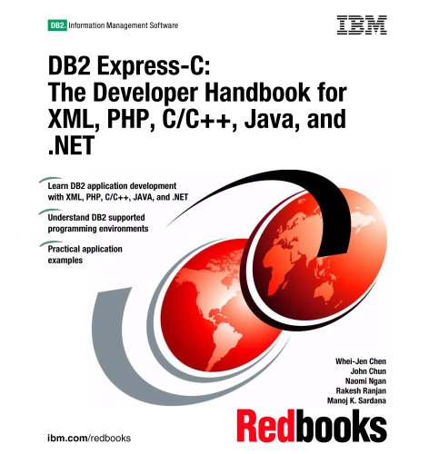 Stock image for DB2 Express-c: The Developer Handbook for Xml, Php, C/c++, Java, and for sale by Hawking Books
