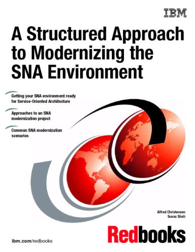 9780738496849: A Structured Approach to Modernizing the Sna Environment
