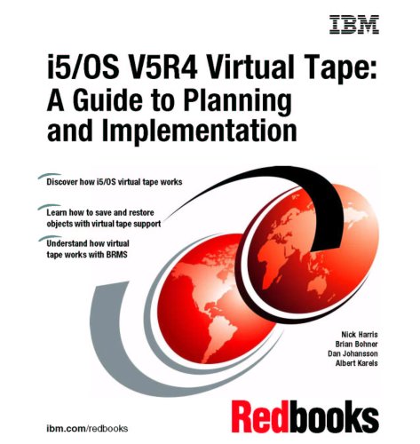 I5/Os V5r4 Virtual Tape: A Guide to Planning And Implementation (9780738497204) by IBM Redbooks