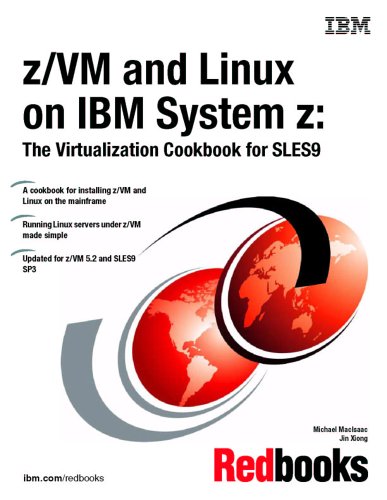 9780738497365: Z/vm And Linux on IBM System Z: The Virtualization Cookbook for Sles9