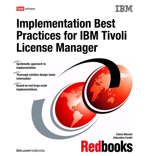 Implementation Best Practices for IBM Tivoli License Manager (9780738497426) by IBM Redbooks