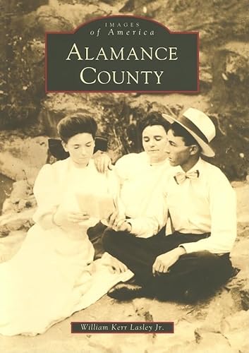 Stock image for Alamance County for sale by ThriftBooks-Dallas
