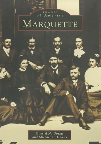 Stock image for Marquette for sale by Montana Book Company