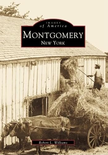 Montgomery, New York [Images of America]