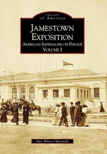 Stock image for Jamestown Exposition Volume I for sale by Decluttr