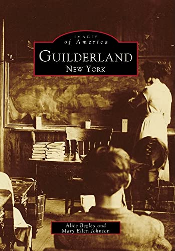 9780738501123: Guilderland, New York (Images of America)