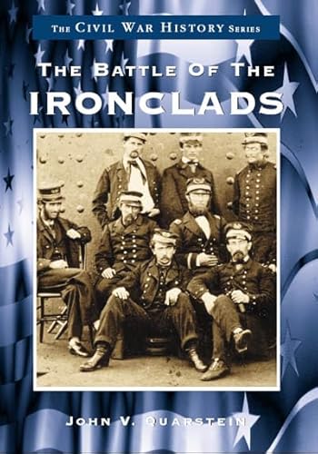 Imagen de archivo de The Battle of the Ironclads (VA) (Civil War History Series) a la venta por SecondSale