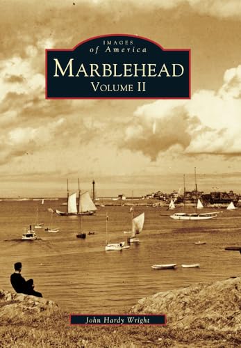 9780738501369: Marblehead, Vol. 2 (Images of America: Massachusetts)