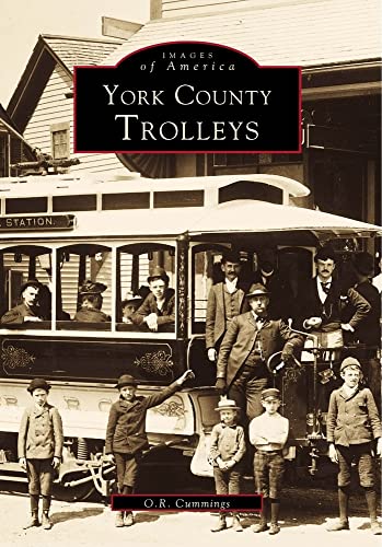 9780738501376: York County Trolleys (Images of America)