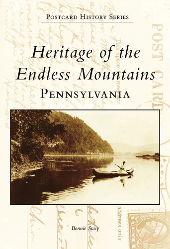 Heritage of the Endless Mountains (PA) (Postcard History Series)