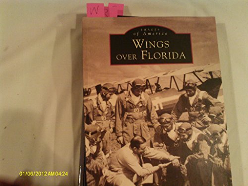 Imagen de archivo de Wings Over Florida a la venta por ThriftBooks-Dallas