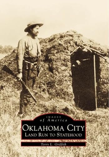 Stock image for Oklahoma City: Land Run to Statehood for sale by ThriftBooks-Reno