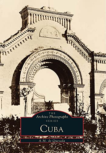 9780738502120: Cuba (The Archive Photographs Series)