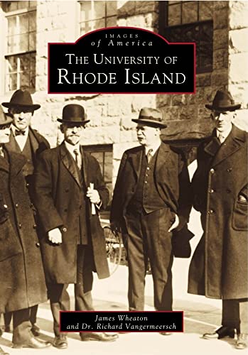 Stock image for The University of Rhode Island (Images of America) for sale by Small World Books