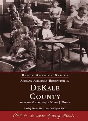 African American Education in DeKalb County (GA) (Black America)