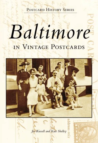 Imagen de archivo de Baltimore in Vintage Postcards a la venta por ThriftBooks-Atlanta