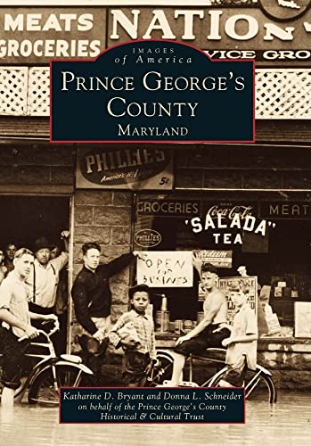 9780738502656: Prince George's County (Images of America: Maryland)