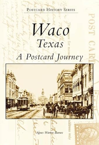Stock image for Waco, TX Postcards (TX) (Postcard History Series) for sale by GF Books, Inc.