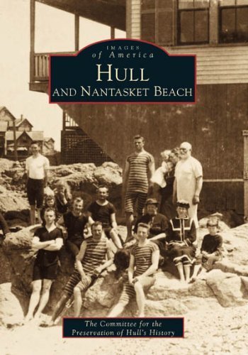Stock image for Hull and Nantasket Beach for sale by Better World Books