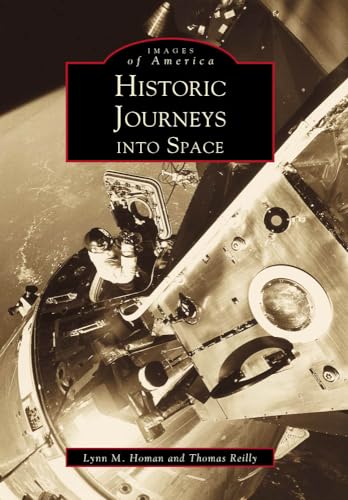 Stock image for Historic Journeys into Space for sale by Mr. Bookman