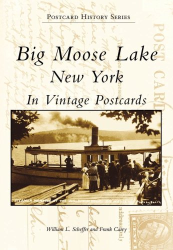 Big Moose Lake New York In Vintage Postcards
