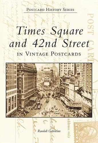 Beispielbild fr Times Square and 42nd Street in Vintage Postcards zum Verkauf von ThriftBooks-Atlanta