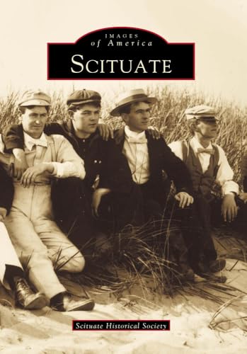 Stock image for Scituate (MA) (Images of America) for sale by G.J. Askins Bookseller