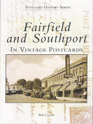 Fairfield and Southport (CT) (Postcard History Series)