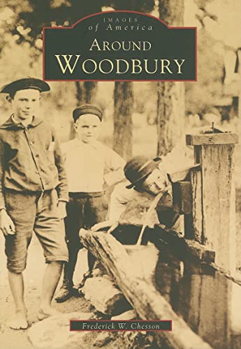 Woodbury, Around (CT) (Images of America)