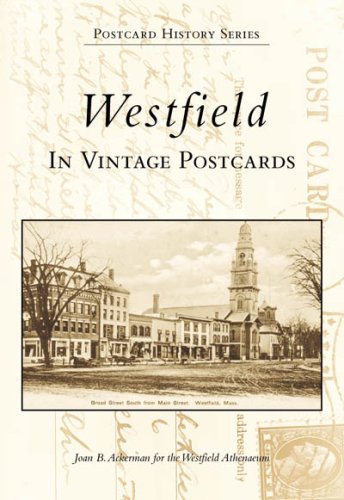 Stock image for Westfield in Vintage Postcards for sale by ThriftBooks-Atlanta