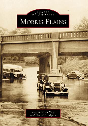 Beispielbild fr Morris Plains (Images of America) zum Verkauf von New Legacy Books