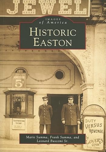 9780738504933: Historic Easton (PA) (Images of America)