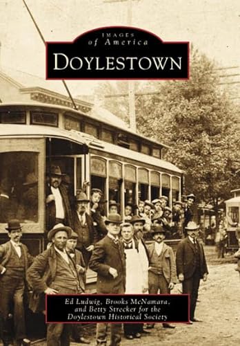 Imagen de archivo de Doylestown (PA) (Images of America) a la venta por The Maryland Book Bank