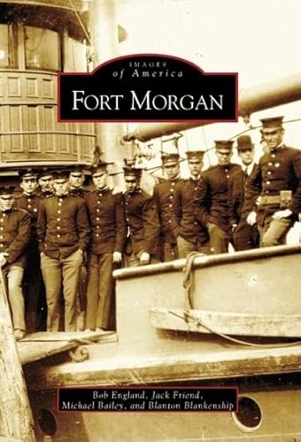 Beispielbild fr Fort Morgan (AL) (Images of America) zum Verkauf von ZBK Books