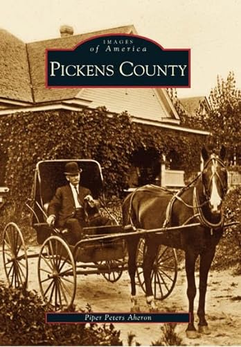 

Pickens County (SC) (Images of America) Paperback